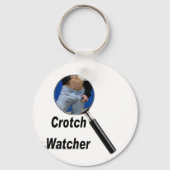 Crotch Watcher Schlüsselanhänger (Vorderseite)