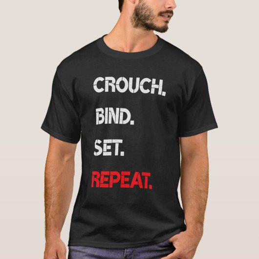 Crouch Bind Set Rugby Phrase T-Shirt (Vorderseite)