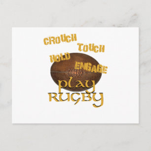 Crouch, Touch, Hold, Engage. . .Play Rugby Postkarte