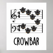 Crow Bar Funny Music Bird Puff Poster (Vorne)