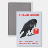 Crow Business Intelligence-Analyst Magnet (Vorderseite/Rückseite)
