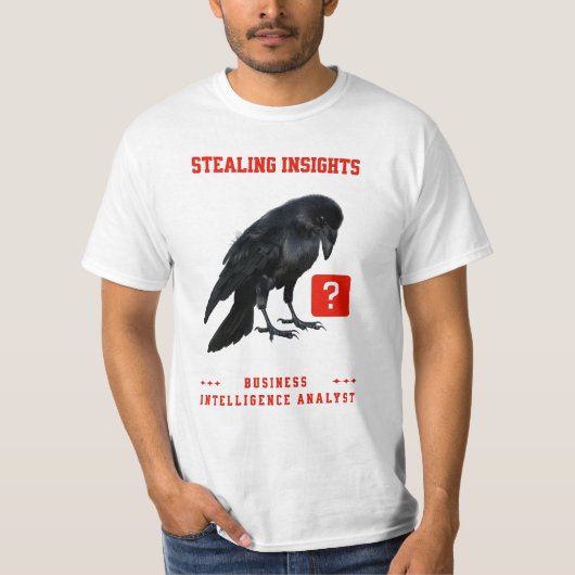 Crow Business Intelligence-Analyst T-Shirt (Vorderseite)
