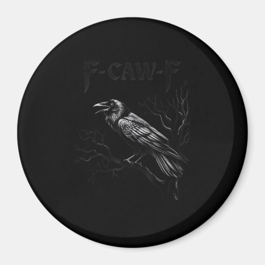 Crow, F-Caw-F Bird Retro Classic Magnet (Vorne)
