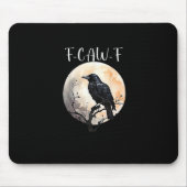 Crow F-Caw-F Funny Bird Aesthetic Casual Mousepad (Vorne)