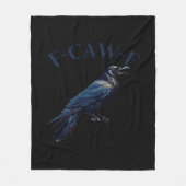 Crow, F-Caw-F Funny Bird Creative Casual Fleecedecke (Vorderseite)