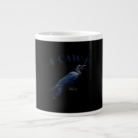 Crow, F-Caw-F Funny Bird Creative Casual Jumbo-Tasse (Vorderseite)