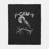 Crow F-Caw-F Funny Bird Crow Humor Creative Casual Fleecedecke (Vorderseite)