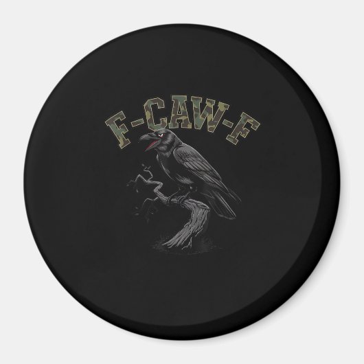 Crow F-Caw-F Funny Bird Magnet (Vorne)
