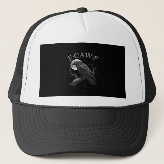 Crow F-Caw-F Funny Bird Moon Gothic Adult Humor Cl Truckerkappe (Vorderseite)