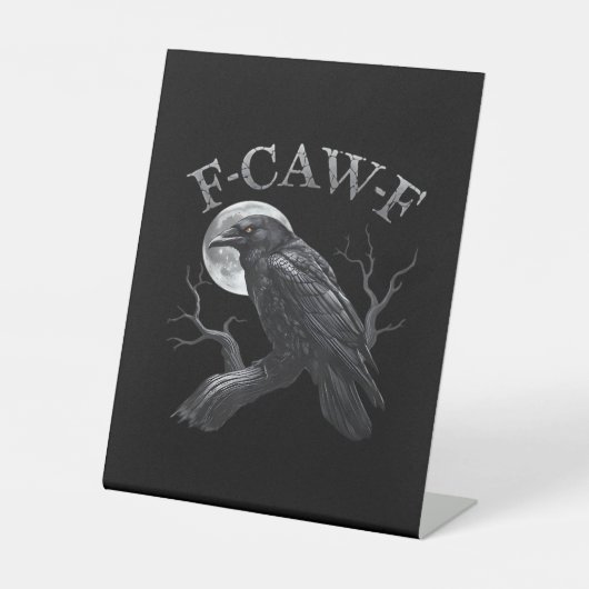 Crow F-Caw-F Funny Bird Moon Gothic Adult Humor Cr Sockelschild (Vorderseite)