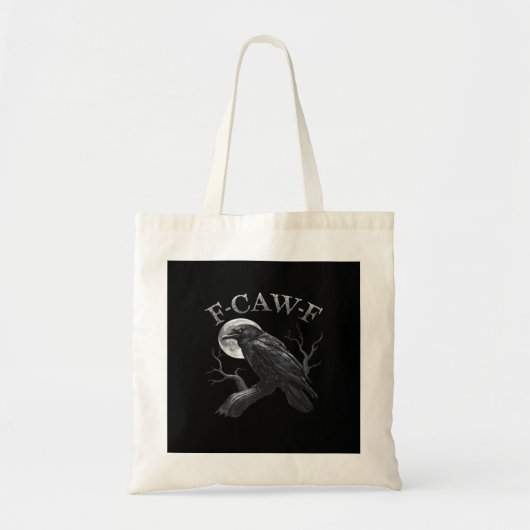 Crow F-Caw-F Funny Bird Moon Gothic Adult Humor Cr Tragetasche (Vorne)