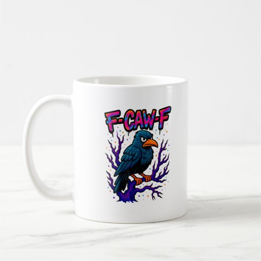 Crow, F-Caw-F Funny Bird Moon Gothic Adult Humor M Kaffeetasse (Links)