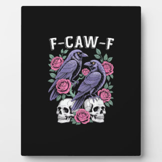 Crow F-Caw-F Funny Bird Moon Gothic Adult Humor Mi Fotoplatte