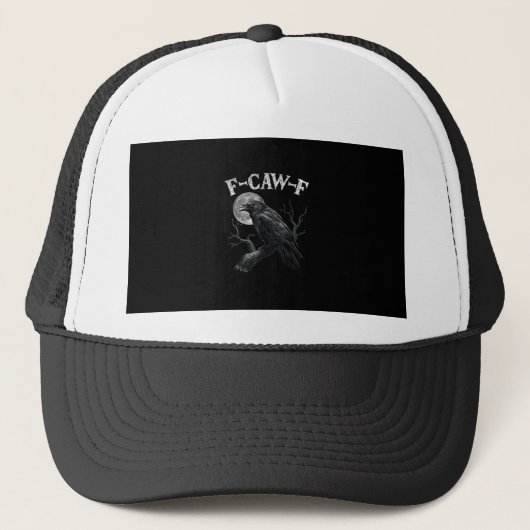 Crow F-Caw-F Funny Bird Moon Gothic Adult Humor Vi Truckerkappe (Vorderseite)