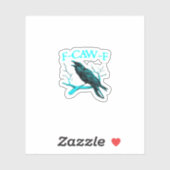 Crow F-Caw-F Funny Bird Retro Aufkleber (Blatt)