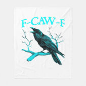 Crow F-Caw-F Funny Bird Retro Design Creative Styl Fleecedecke (Vorderseite)