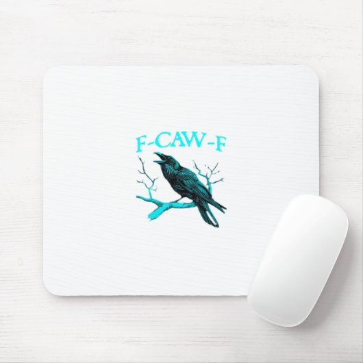 Crow F-Caw-F Funny Bird Retro Mousepad (Mit Mouse)
