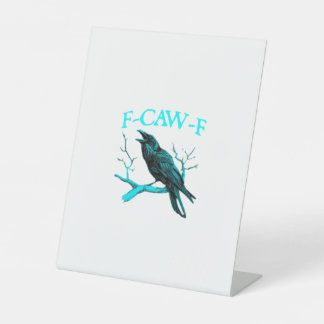 Crow F-Caw-F Funny Bird Retro Sockelschild