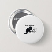 Crow F-Caw-F Funny Gothic Moon Bird Novelty Adult  Button (Vorne & Hinten)