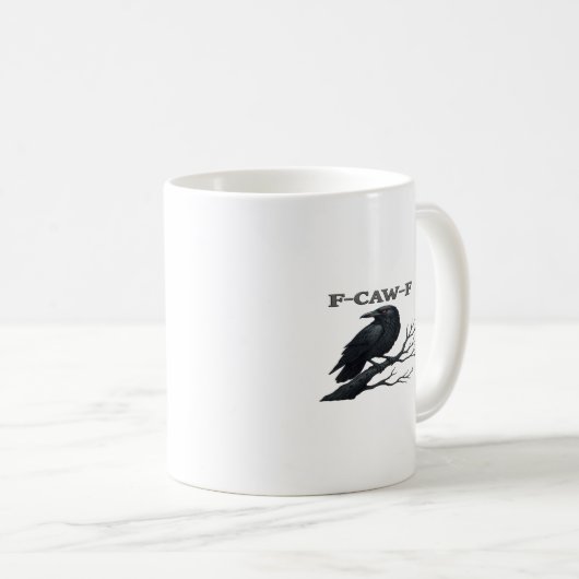 Crow F-Caw-F Funny Gothic Moon Bird Novelty Adult Kaffeetasse (VorderseiteRechts)