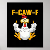 Crow F-Caw-F Funny Humor Gothic Poster (Vorne)