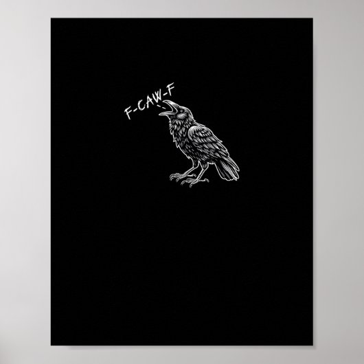 Crow F-Caw-F Funny Vintage Graphic Poster (Vorne)