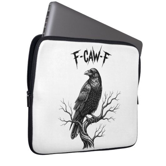 Crow - F-Caw-F Laptopschutzhülle (Vorne Rechts)