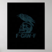 Crow F-Caw-F Retro Crow Lover Funny Poster (Vorne)