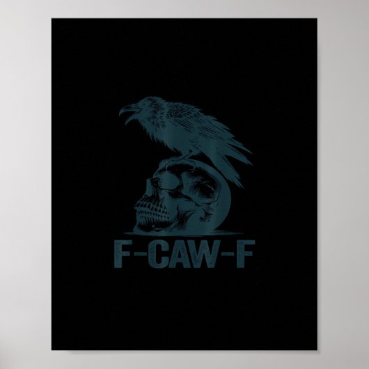 Crow F-Caw-F Retro Crow Lover Funny Poster (Vorne)