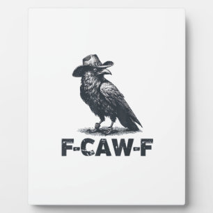 Crow F-Caw-F Retro Krähenliebhaber Fotoplatte