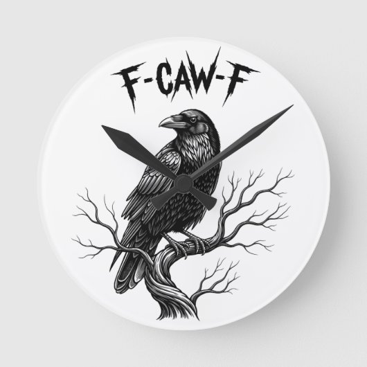Crow - F-Caw-F Runde Wanduhr (Vorderseite)