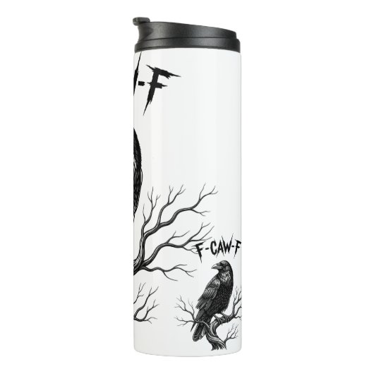 Crow - F-Caw-F Thermosbecher (Nach rechts gedreht)