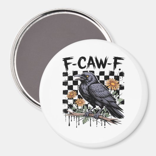 Crow Flowral, F-Caw-F Funny Bird FCAWF Moon Gothic Magnet (Vorderseite/Rückseite)