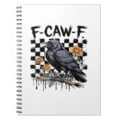Crow Flowral, F-Caw-F Funny Bird FCAWF Moon Gothic Notizblock (Vorderseite)