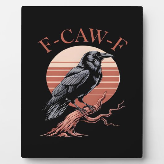 Crow Gothic Funny F-Caw-F Humor Classic Style Fotoplatte (Vorderseite)