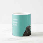 Crow hat keine Coffee Tasse abonniert (Mittel)
