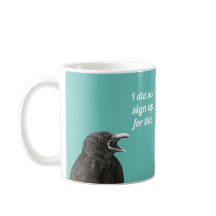 Crow hat keine Coffee Tasse abonniert