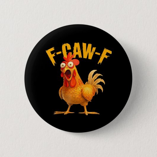 Crow Humor F-Caw-F Gothic Funny Retro Cool Button (Vorderseite)