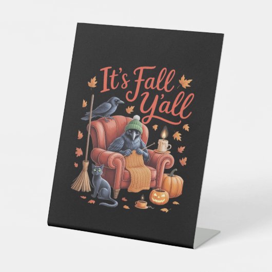 Crow It's Fall Y'all Pumpkins Herbst Hallowee Sockelschild (Vorderseite)