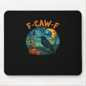 Crow Raven F-Caw-F Funny Halloween Gothic Checkere Mousepad (Vorne)