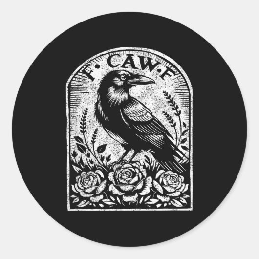 Crow Raven F Caw F  Runder Aufkleber (Vorderseite)