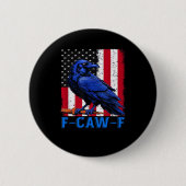 Crow Raven Funny F-Caw-F Minimal Clean Button (Vorderseite)