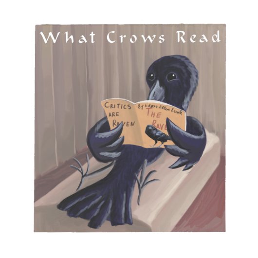 Crow Reading the Raven Funny Notizblock (Vorderseite)