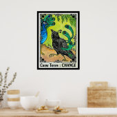 Crow Totem CHANGE Poster (Küche)