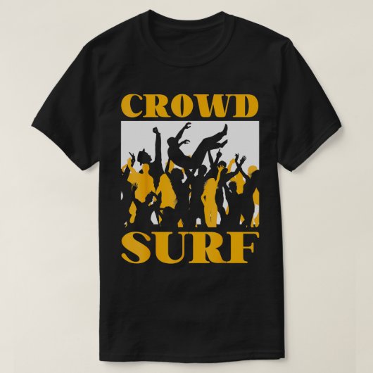Crowd Surf Crowd Surfing T-Shirt (Design vorne)