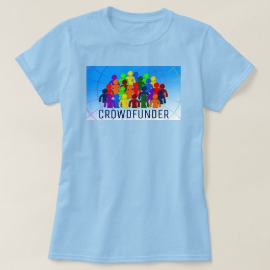 Crowdfunding, Crowdfunder, Crowdfunding T-Shirt (Design vorne)