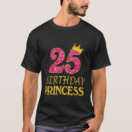 Crown 25th Birthday Princess Girl Tee 25 Years Old (Vorderseite)