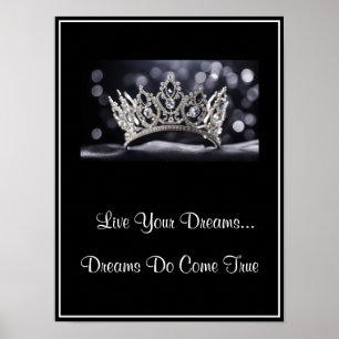 Crown Live Your Dreams Poster