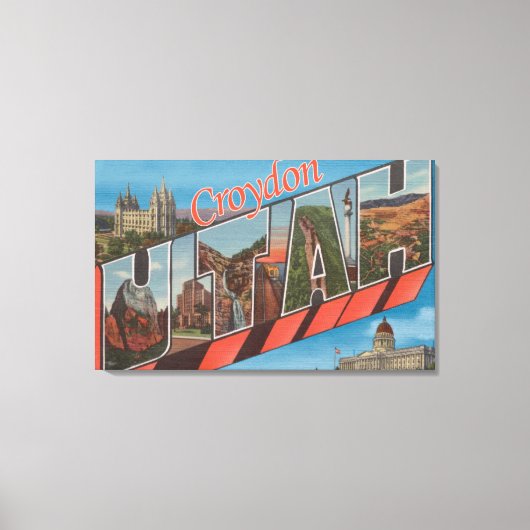 Croydon, UtahLarge Letter ScenesCroydon, UT Leinwanddruck (Vorderseite)