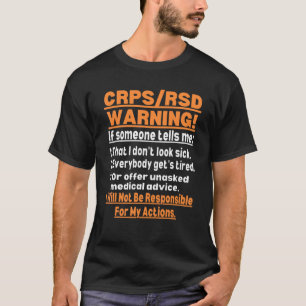 CRPS RSD Komplexes regionales Schmerzsyndrom Bewus T-Shirt